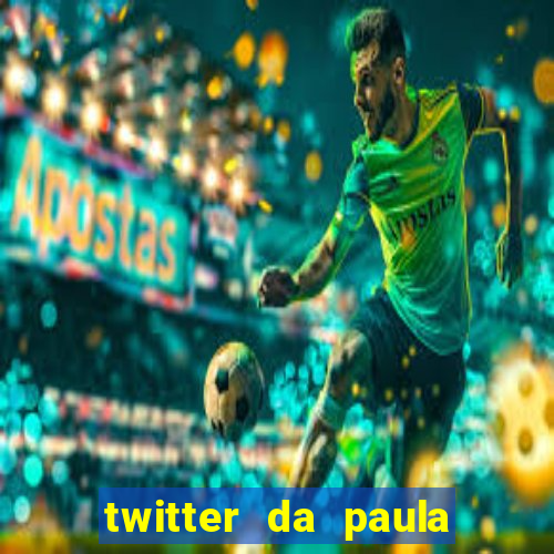 twitter da paula lima musa do corinthians